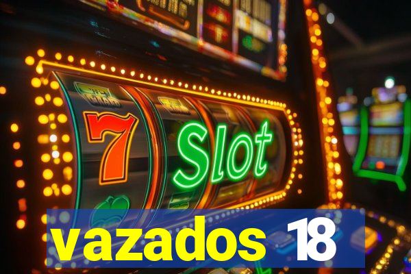vazados 18
